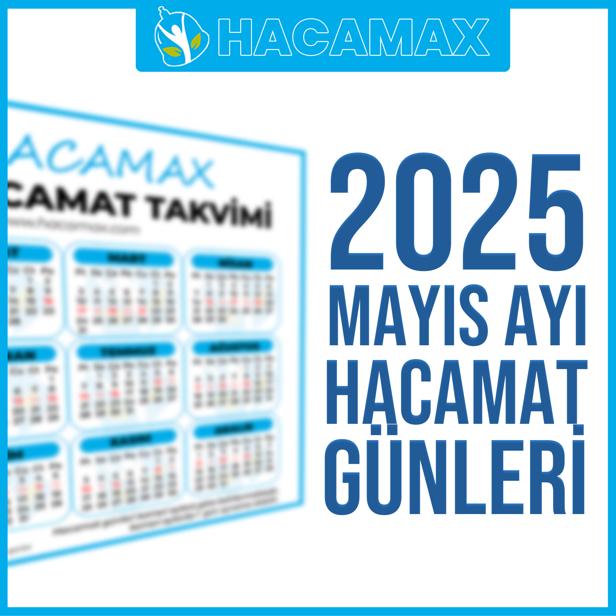 2025 Mayıs Ayı Hacamat Günleri
